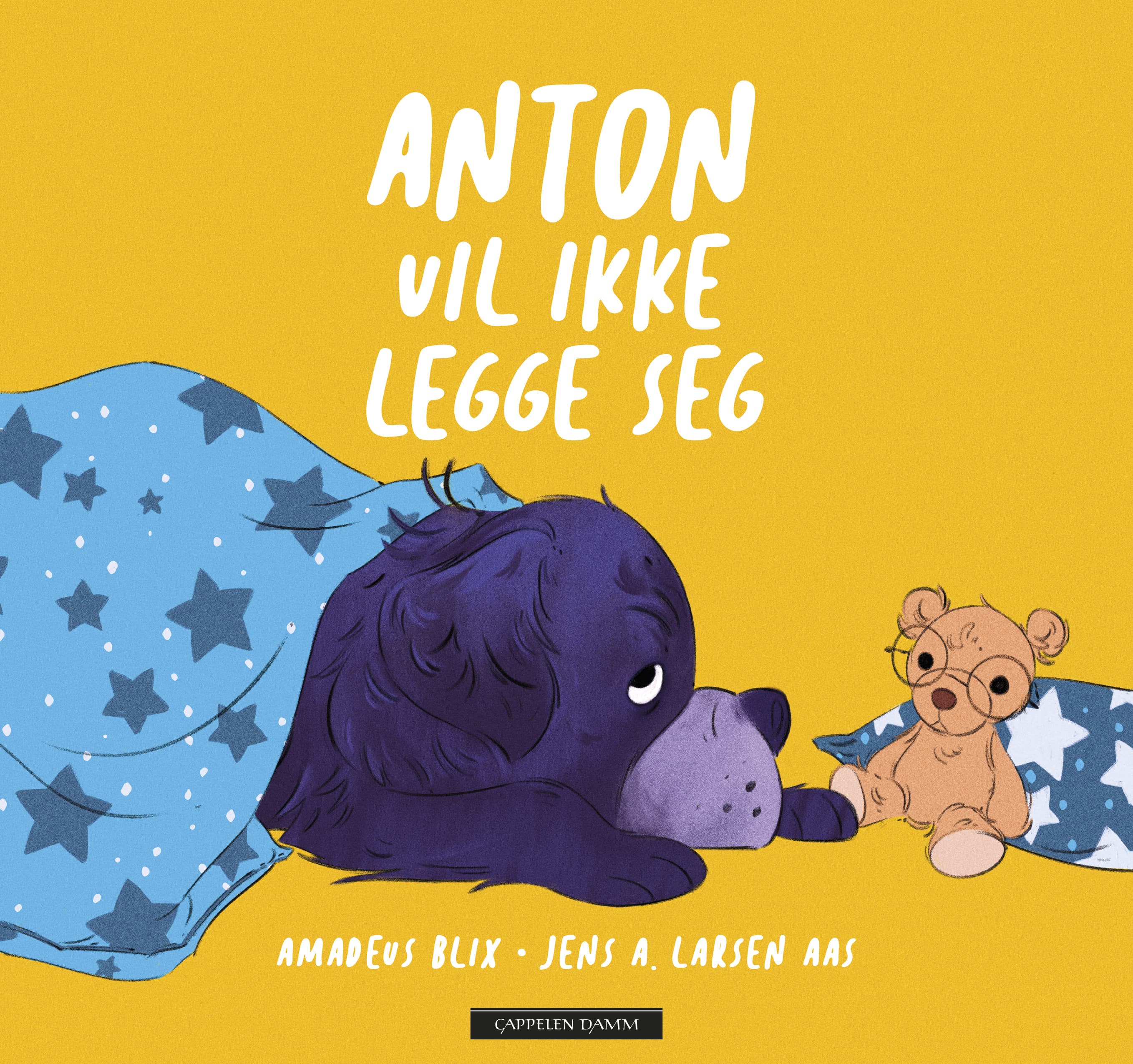Omslag Anton vil ikke legge seg av Amadeus Blix (Innbundet)