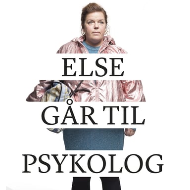 Omslag av "Else går til psykolog"