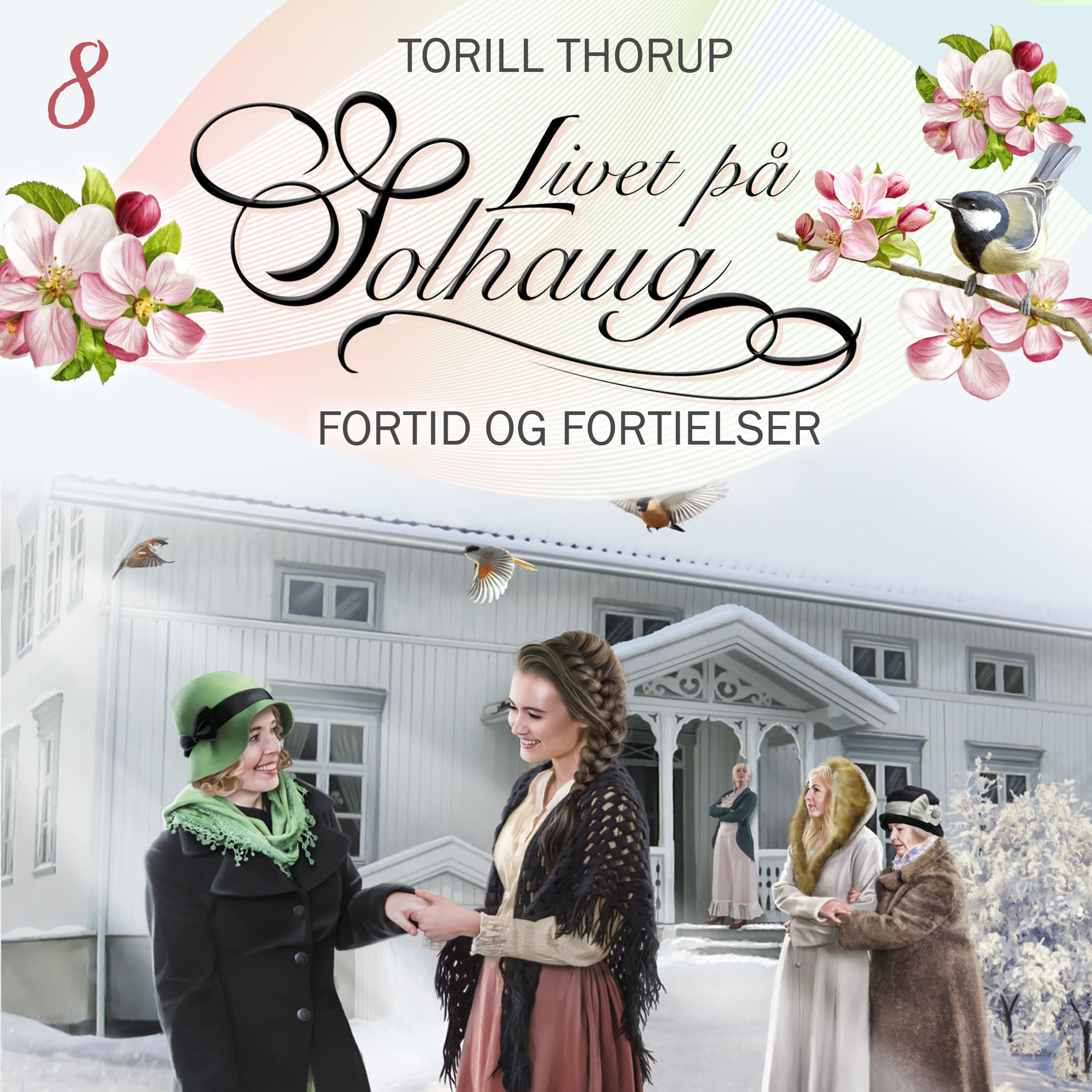 Omslag Fortid og fortielser av Torill Thorup (Lydbok)