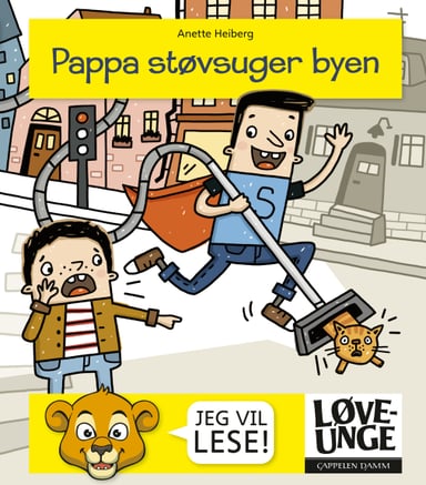Omslag av "Løveunge - Pappa støvsuger byen"