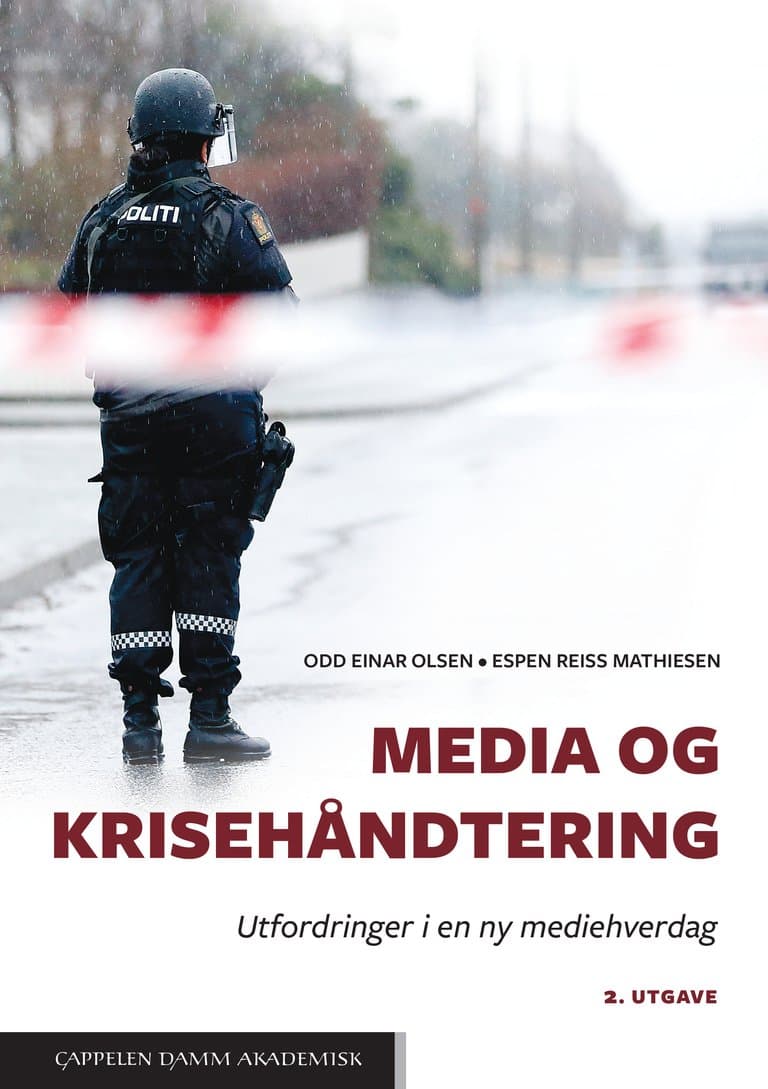 Omslag Media og krisehåndtering av Odd Einar Olsen og Espen Reiss Mathiesen (Ebok)