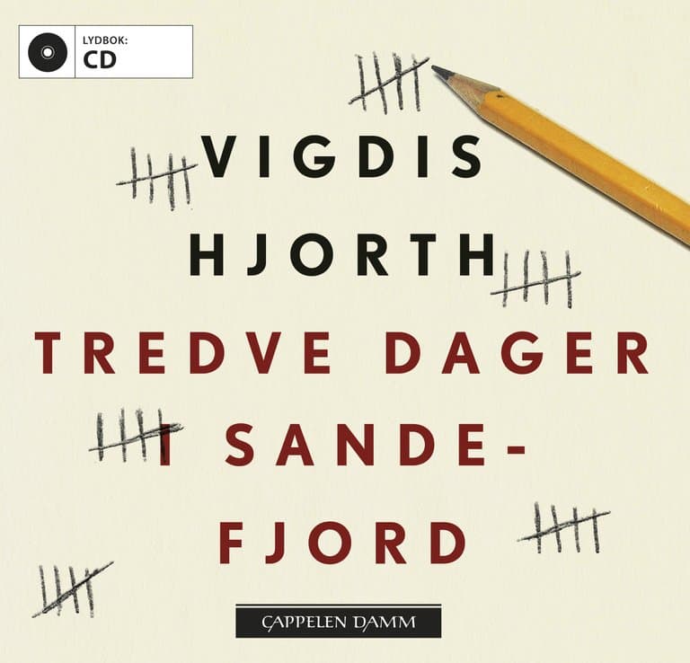 Omslag Tredve dager i Sandefjord av Vigdis Hjorth (CD)