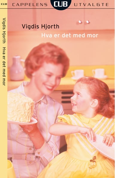 Omslag av "Hva er det med mor"