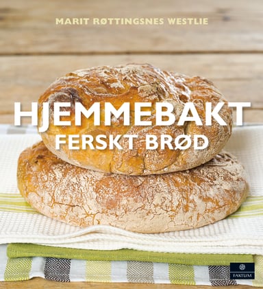 Omslag av "Hjemmebakt ferskt brød"