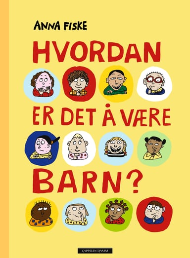 Omslag av "Hvordan er det å være barn?"
