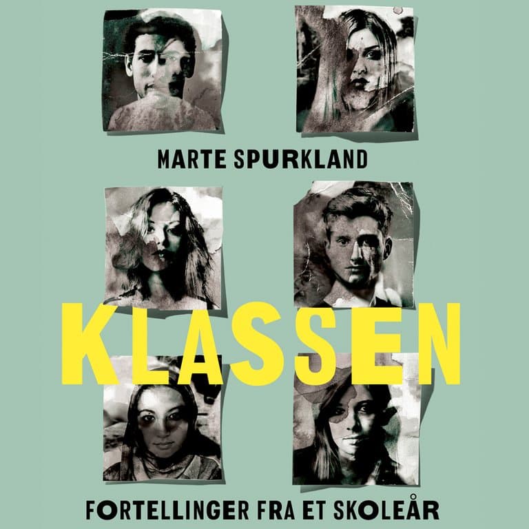 Omslag Klassen av Marte Spurkland (Lydbok)