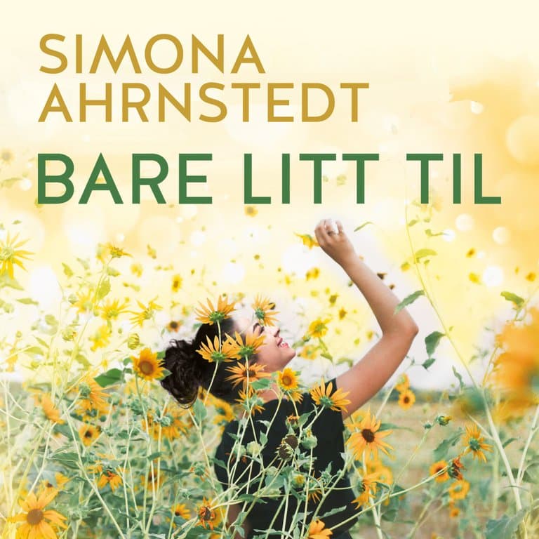 Omslag Bare litt til av Simona Ahrnstedt (Lydbok)