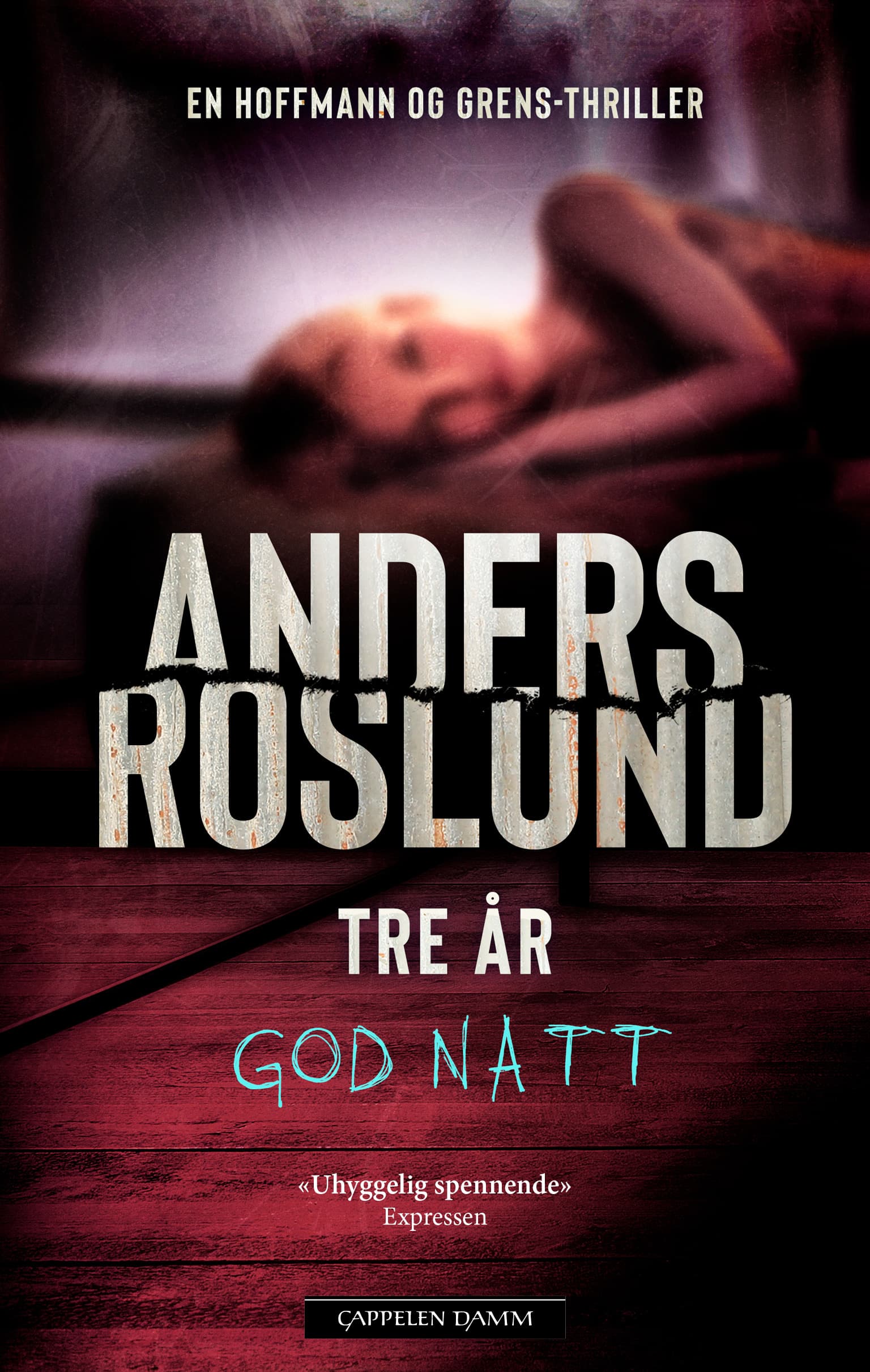 Omslag Tre år av Anders Roslund (Ebok)
