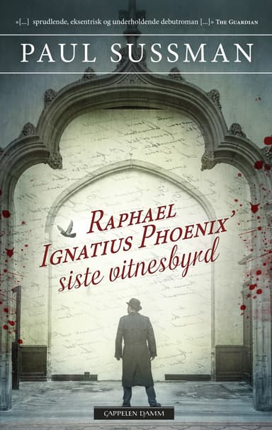Raphael Ignatius Phoenix’ siste vitnesbyrd