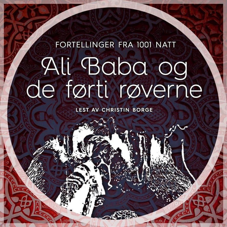 Omslag Ali Baba og de førti røverne av Flere (Lydbok)