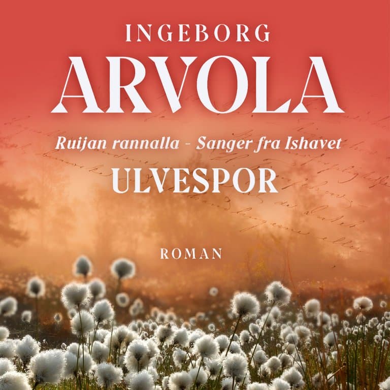 Omslag Ulvespor av Ingeborg Arvola (Lydbok)