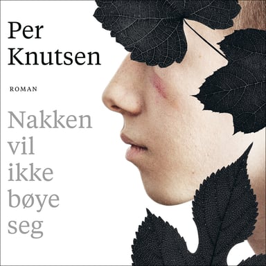Omslag av "Nakken vil ikke bøye seg"