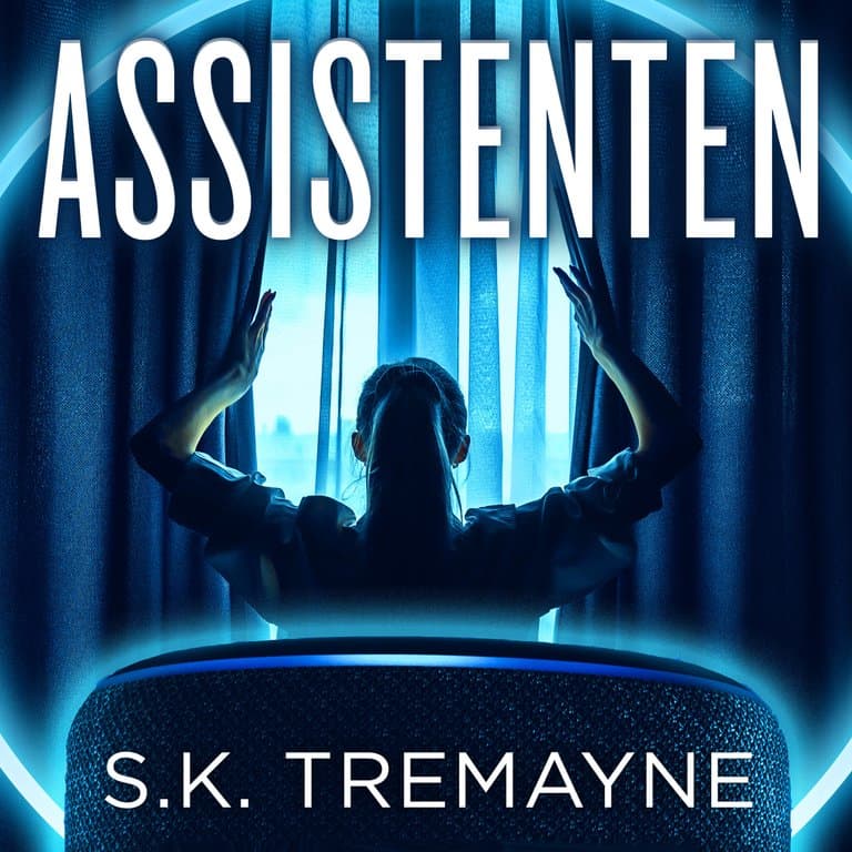 Omslag Assistenten av S.K. Tremayne (Lydbok)