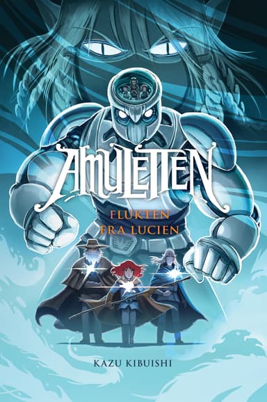 Amuletten 6: Flukten fra Lucien