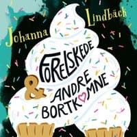 Omslag av "Forelskede & andre bortkomne"