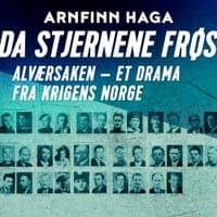 Omslag av "Da stjernene frøs - Alværsaken - et drama fra krigens dager"