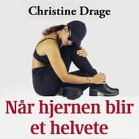 Omslag av "Når hjernen blir et helvete"