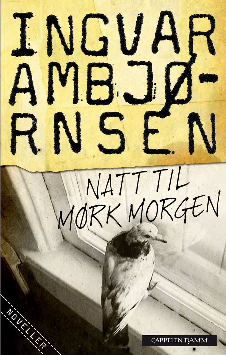 Omslag Natt til mørk morgen av Ingvar Ambjørnsen (Heftet)