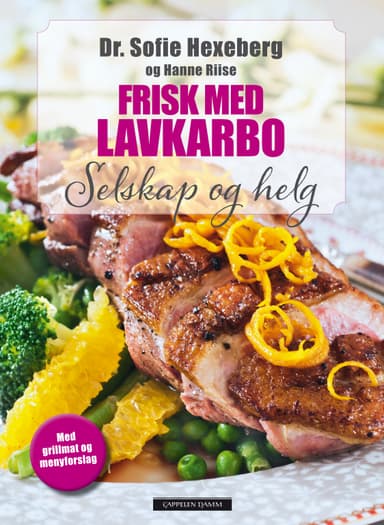 Omslag av "Frisk med lavkarbo - selskap og helg"