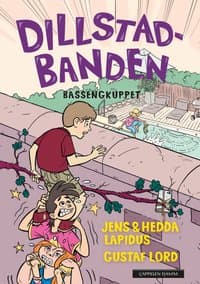 Omslag av "Dillstadbanden 3: Bassengkuppet"