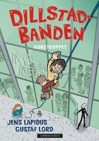 Omslag av "Dillstadbanden 1: Kunstkuppet"