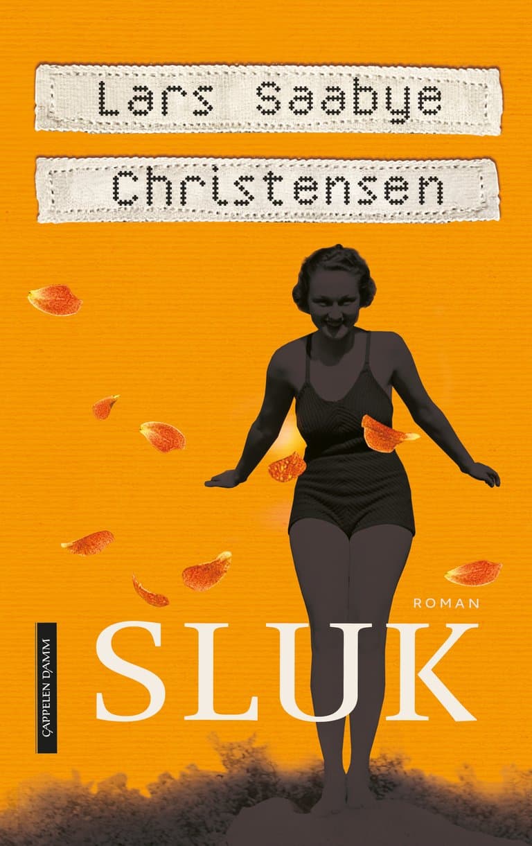 Omslag Sluk av Lars Saabye Christensen (Innbundet)