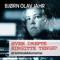 Omslag av "Hvem drepte Birgitte Tengs?"