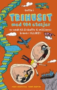 Omslag av "Gutta i trehuset med 104 etasjer"