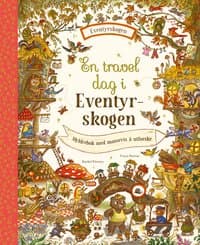 Omslag av "En travel dag i Eventyrskogen"