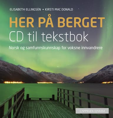Her på berget CD til tekstbok (2016)