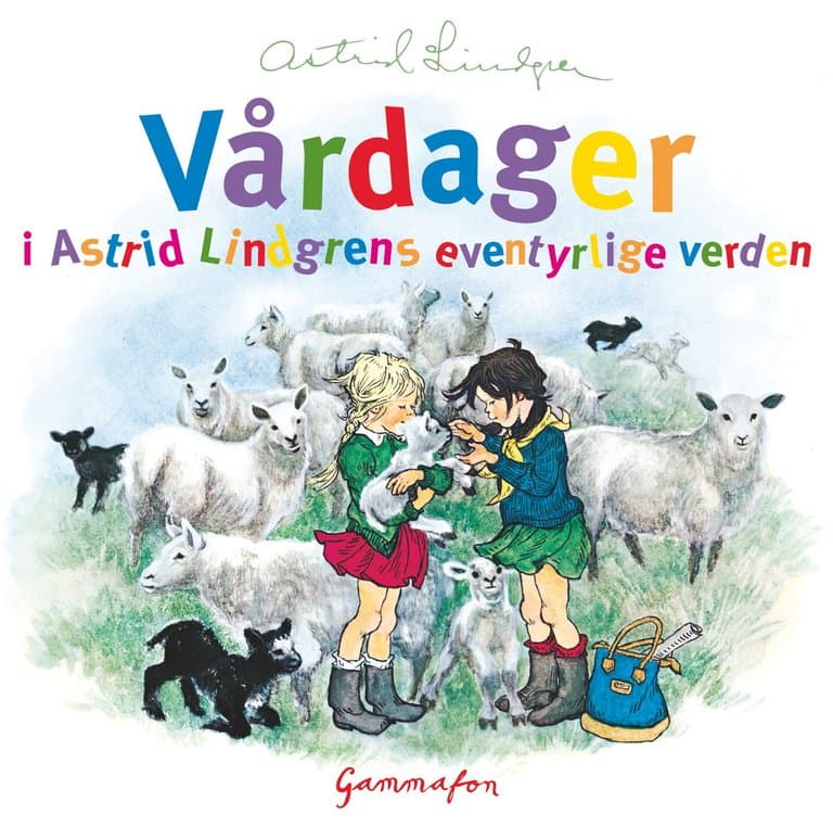 Omslag Vårdager i Astrid Lindgrens eventyrlige verden av Astrid Lindgren (Lydbok)