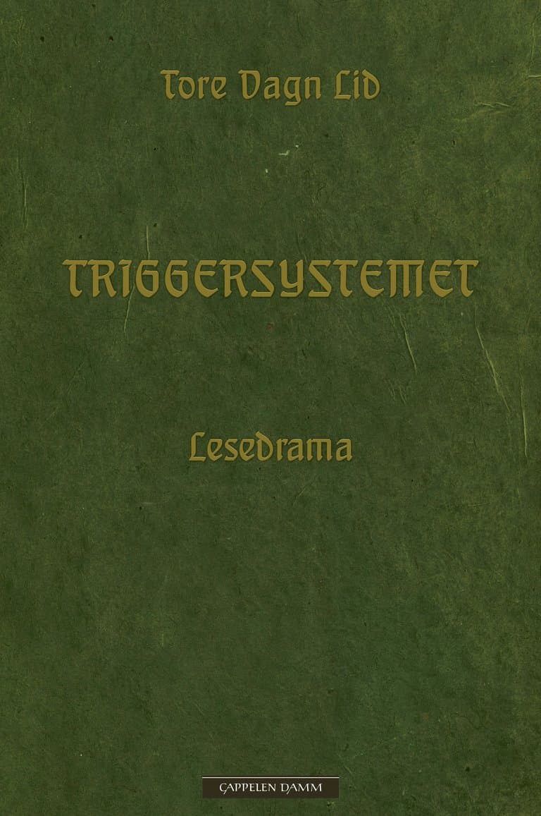 Omslag Triggersystemet av Tore Vagn Lid (Innbundet)