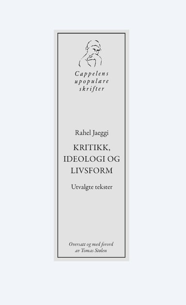 Omslag av "Kritikk, ideologi og livsform"