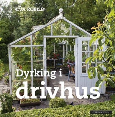 Omslag av "Dyrking i drivhus"