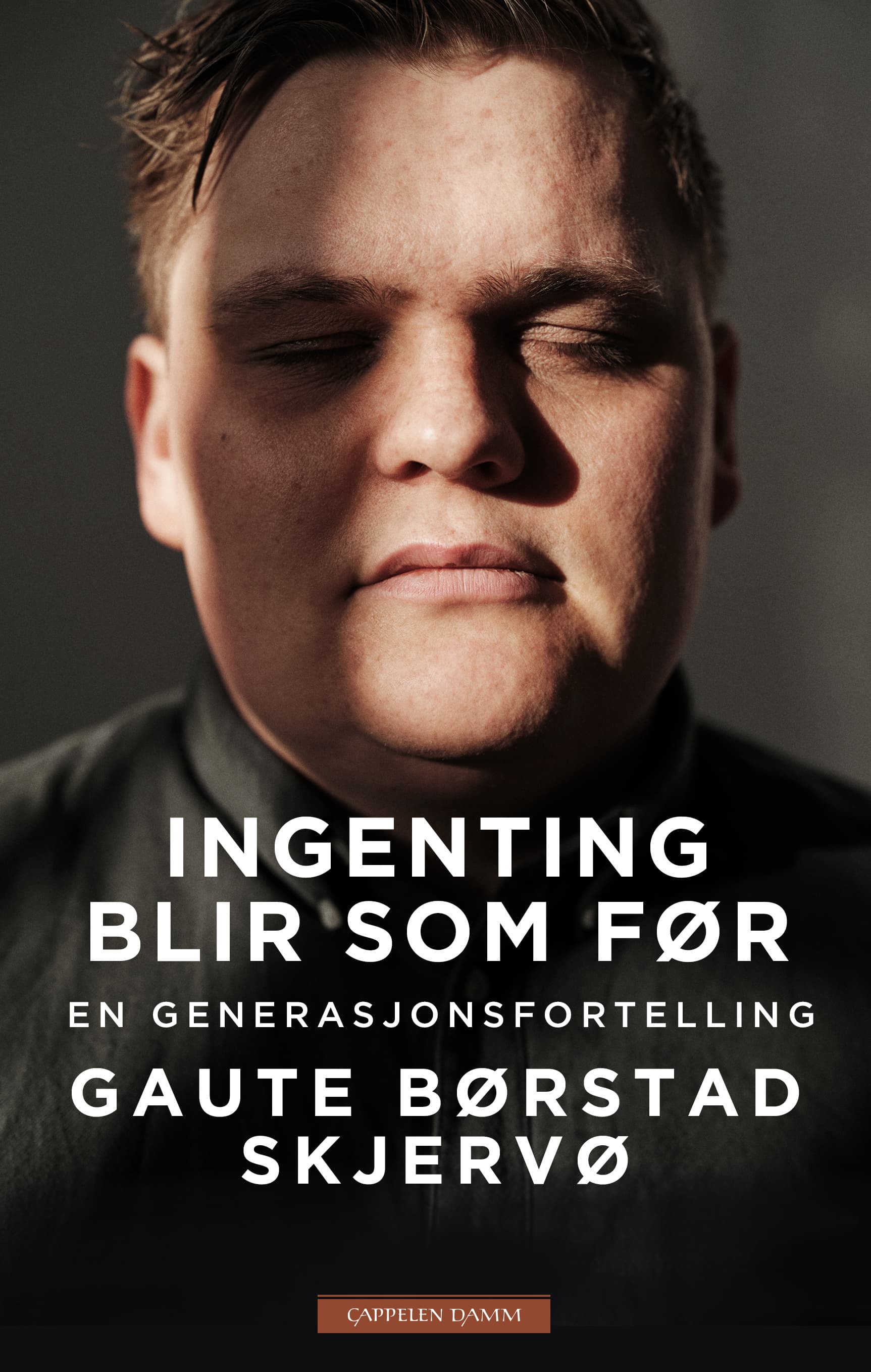Omslag Ingenting blir som før av Gaute Børstad Skjervø (Heftet)