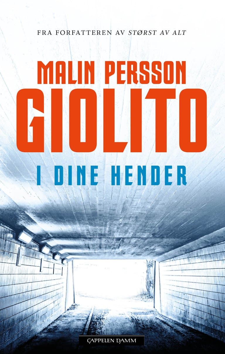 Omslag I dine hender av Malin Persson Giolito (Innbundet)