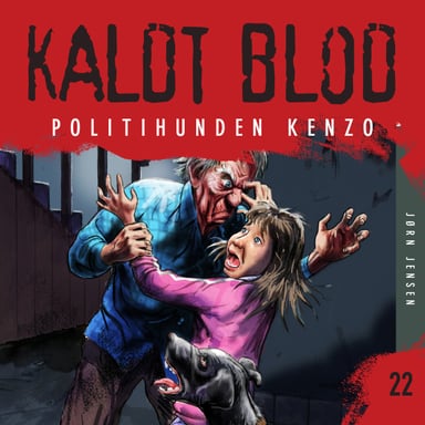 Omslag av "Kaldt blod 22 - Politihunden Kenzo"