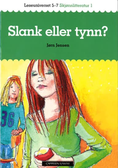 Leseuniverset 5-7 Skjønnlitteratur 1: Slank eller tynn?