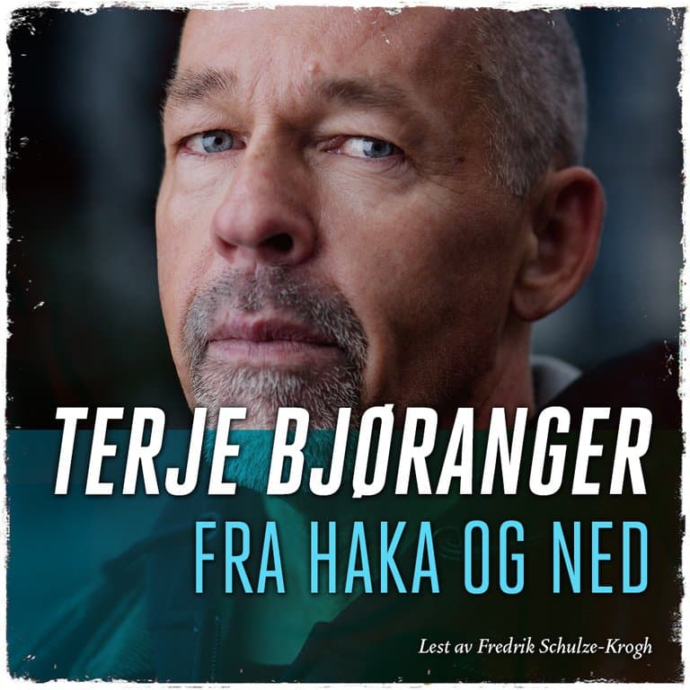 Omslag Fra haka og ned av Terje Bjøranger (Lydbok)