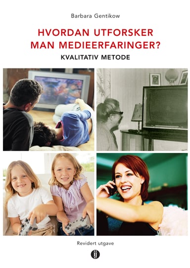 Omslag av "Hvordan utforsker man medieerfaringer?"