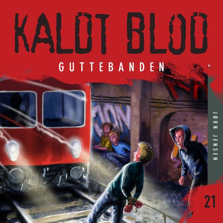 Omslag Kaldt blod 21 - Guttebanden av Jørn Jensen (Lydbok)