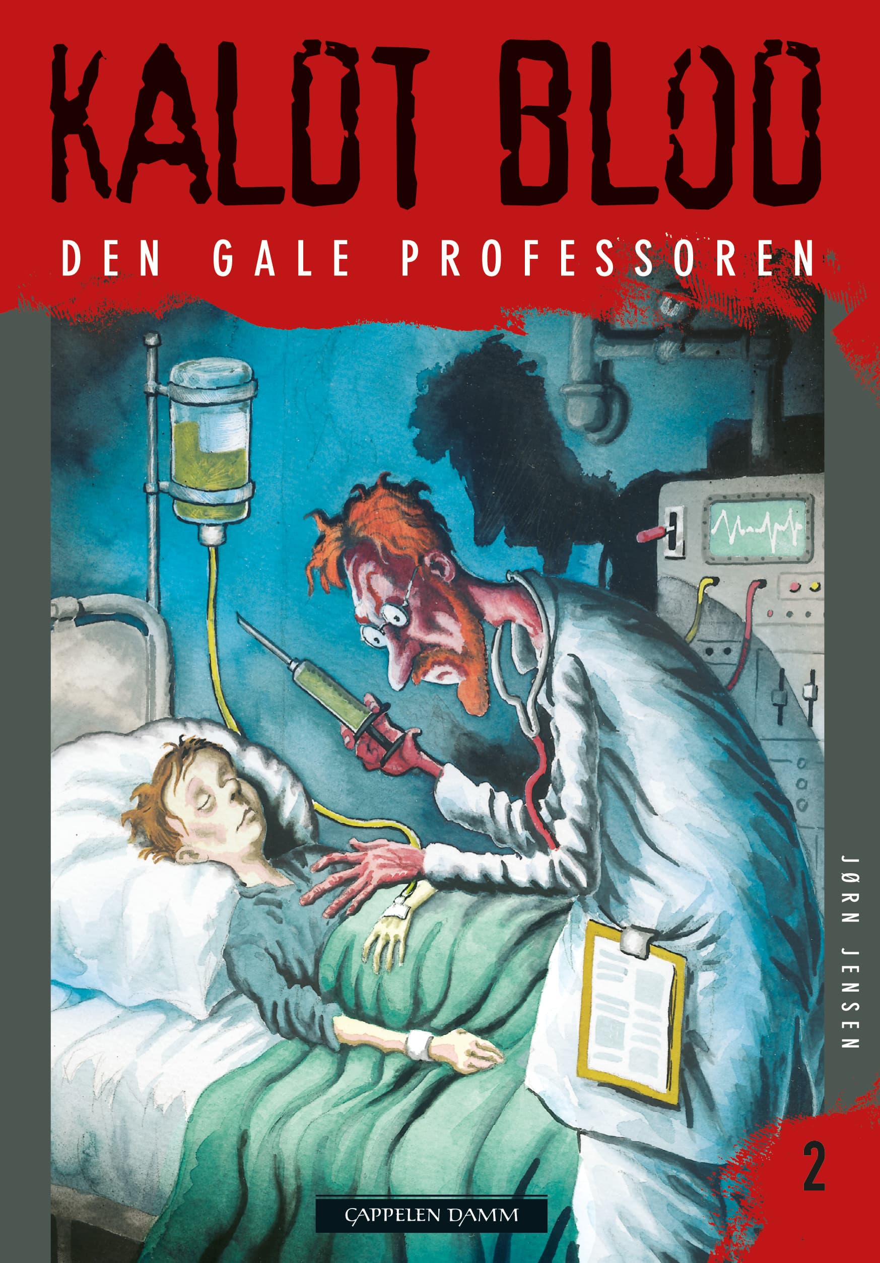 Omslag Kaldt blod 2 - Den gale professoren av Jørn Jensen (Heftet)