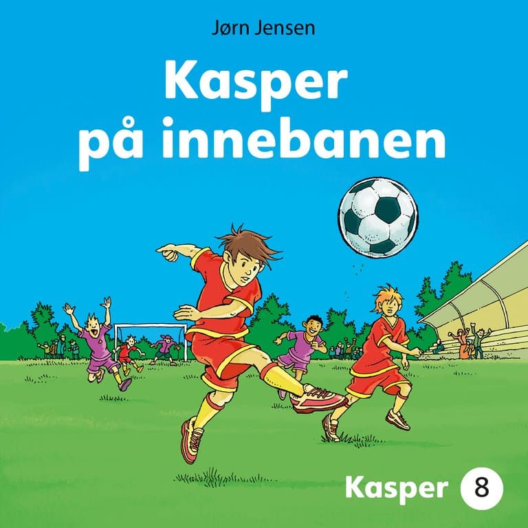 Omslag Kasper på innebanen av Jørn Jensen (Lydbok)