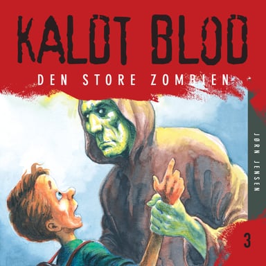 Omslag av "Kaldt blod 3 - Den store zombien"