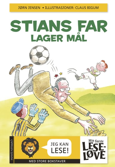 Omslag av "Min første leseløve - Stians far lager mål"