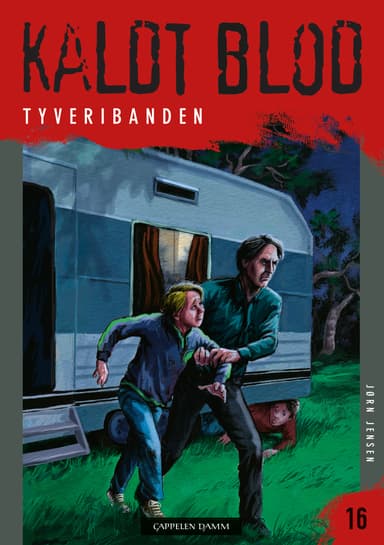 Kaldt blod 16 - Tyveribanden