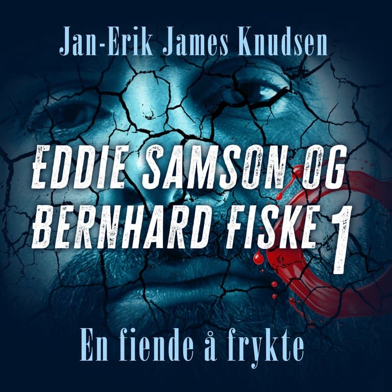 Omslag En fiende å frykte av Jan-Erik James Knudsen (Lydbok)