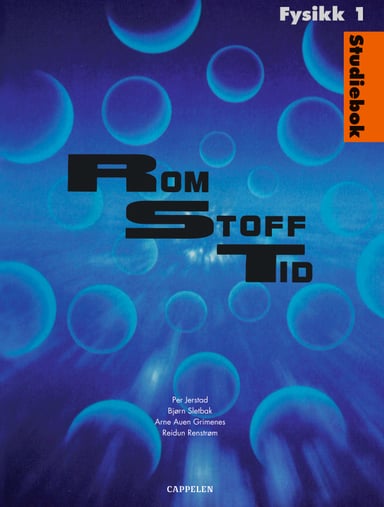 Omslag av "Rom Stoff Tid Fysikk 1 Studiebok (2007)"