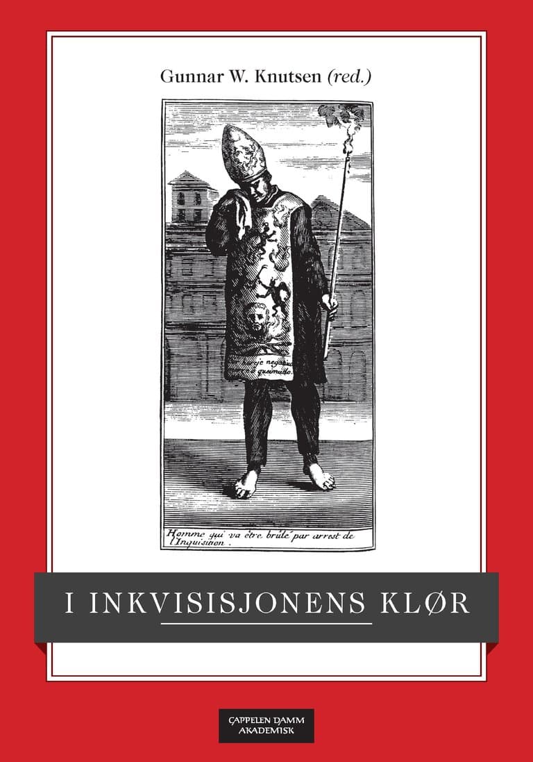 Omslag I inkvisisjonens klør av Gunnar W. Knutsen (red.) (Heftet)