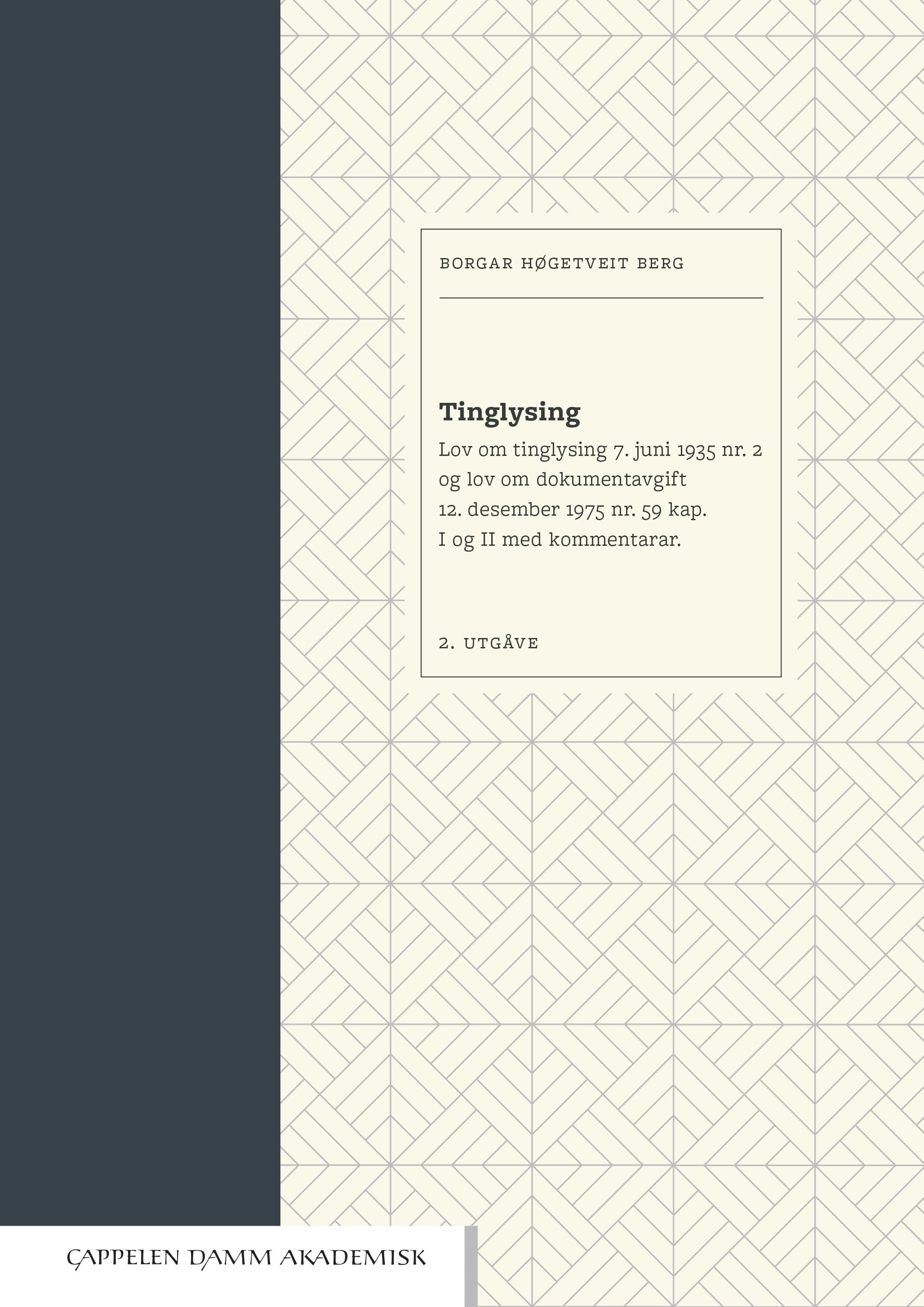 Omslag Tinglysing av Borgar Høgetveit Berg (Ebok)